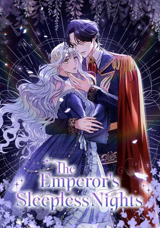 The Emperor's Sleepless Nights [Official]