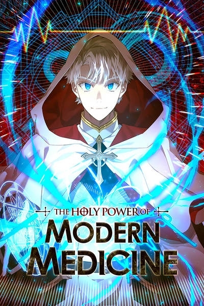 The Holy Power of Modern Medicine [Official]